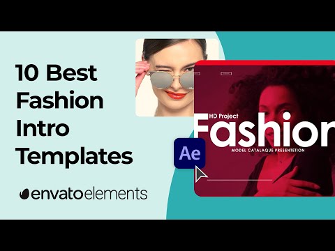 10 Best After Effects Fashion Intro Templates