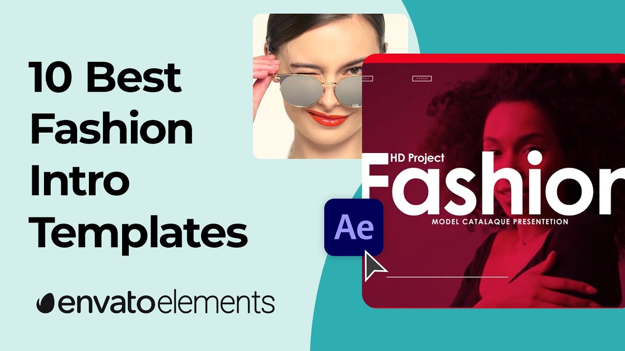 10 Best After Effects Fashion Intro Templates [2023] - YouTube