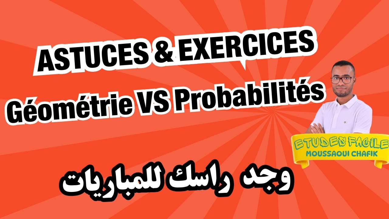 Géométrie et probabilités Astuces & exercices