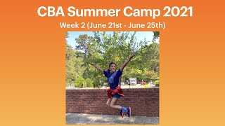 CBA Summer Camp 2021 Week 2