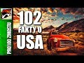 USA - 102 FAKTY