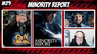 MINORITY REPORT | Rewind and Repeat Episode #29
