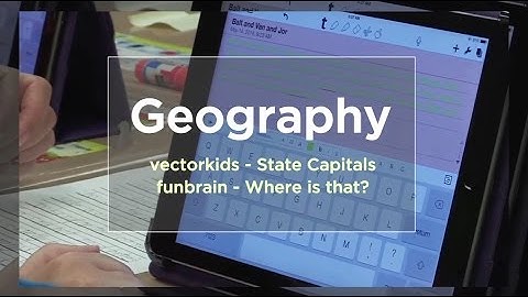 Tech EDGE, Mobile Learning In The Classroom - Episode 53, Geography