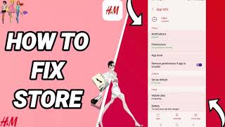 How To Fix Store On H&M-We Love Fashion App screenshot 5