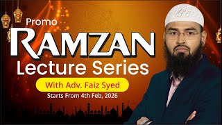 PROMO | Ramzan Lecture Series By Adv. Faiz Syed
