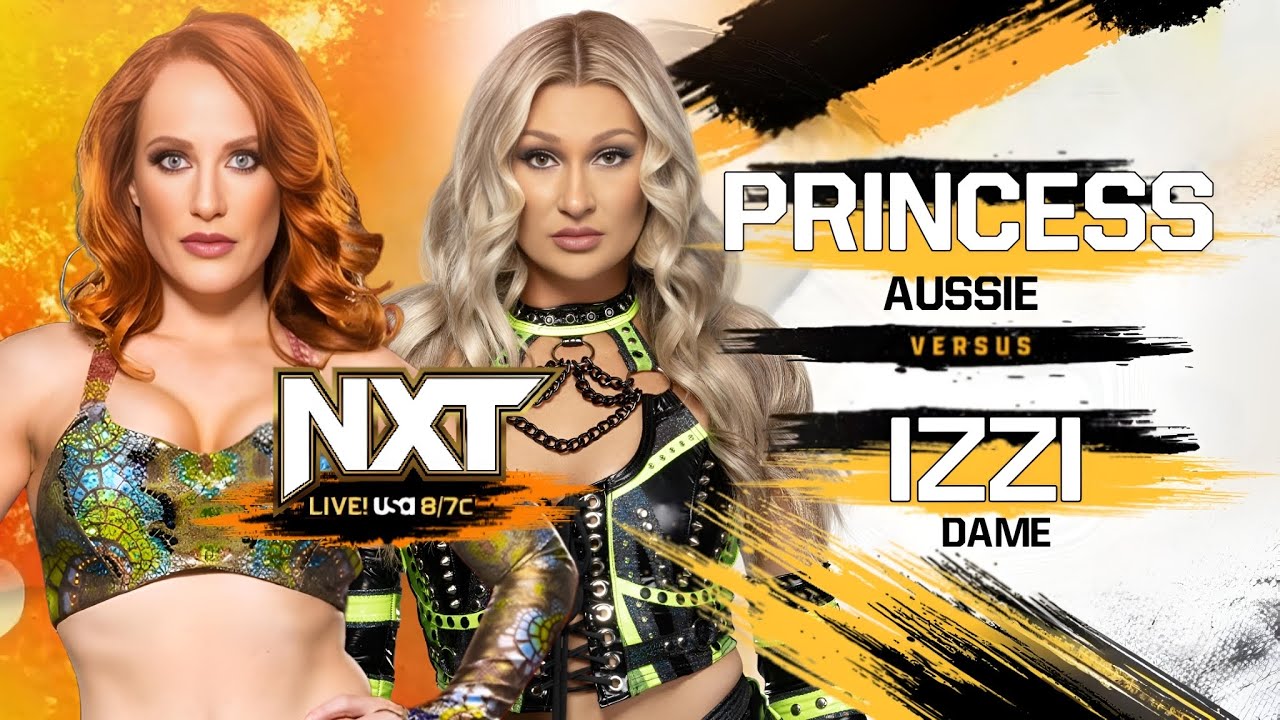 Princess Izzi NXT || Princess Aussie Vs Izzi Dame || Debut Of Princess Aussie ...