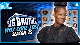 BB25 Why Cirie Lost Week 13 | Big Brother 25