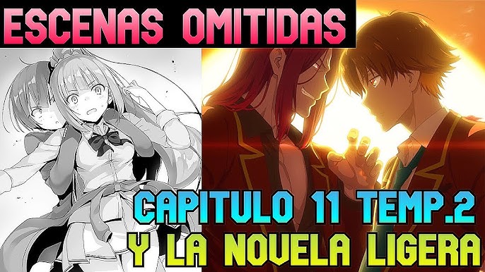 Capitulo 10 - Temporada 2, CLASSROOM OF THE ELITE Diferencias del Anime con  la Novela Ligera. 