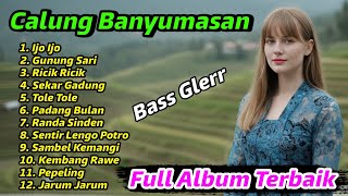 Download Lagu Calung Banyumasan Orgen Tunggal Full Album Terbaik MP3