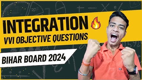 Class 12th Integration Most Vvi Objective Questions ।। Integration Objective Questions।।