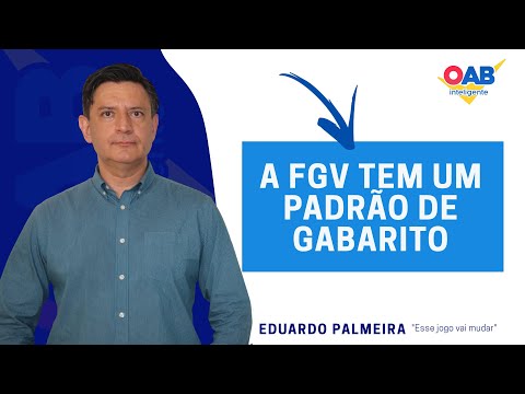 A FGV TEM UM PADRÃO DE GABARITO