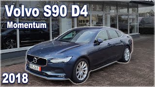 Volvo S90 D4 Momentum 2018 aut - luxos sau nu?