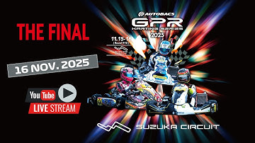 2025 AUTOBACS GPR KARTING SERIES Round 9&10
