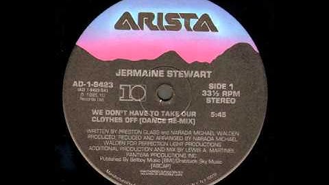 Jermaine Stewart (1985) We Don't Have To Take Our Clothes Off (Dance Re-Mix)