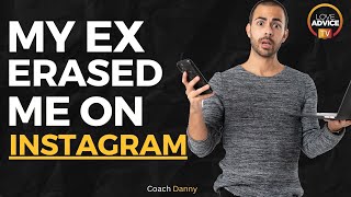 Famous The Surprising Reason Your EX Deleted Instagram Photos Net Worth