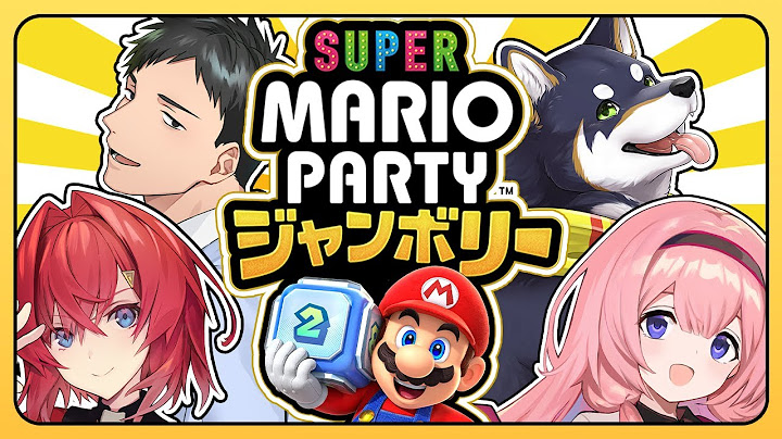 【新作マリパ】負けられない戦いがここにある。 #謎いつメン【スーパーマリオパーティジャンボリー│社築／黒井しば／周央サンゴ／アンジュ・カトリーナ／にじさんじ】