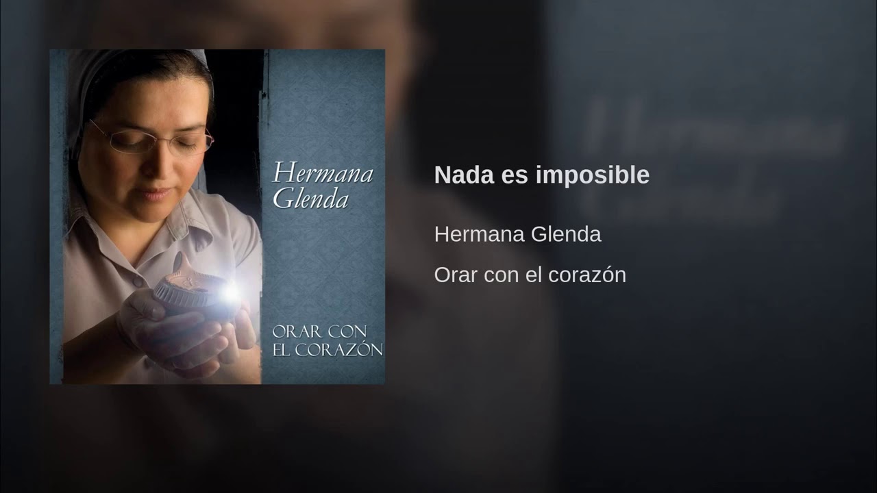 ⁣Nada es imposible Hermana Glenda