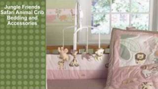Jungle Friends Safari Animal Crib Bedding and Accessories
