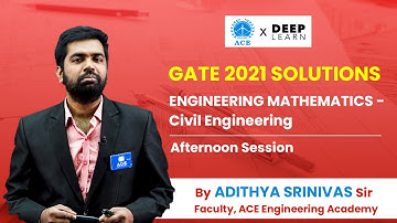 GATE 2021 SOLUTIONS | Engineering Mathematics - Civil Engineering (CE) | Afternoon Session
