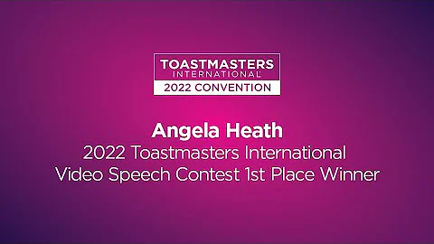 Angela Heath:  1st place winner,  2022 Toastmaster...