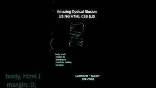 Amazing optical illusion #html #css #javascript