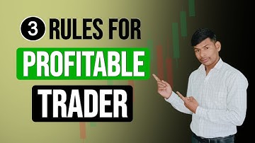 3 TRADING RULES TO BECOME A PROTABLE TRADER || 3 GOLDEN RULES OF TRADING || TECHNICAL KEWAT JI