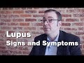 Lupus - Signs & Symptoms