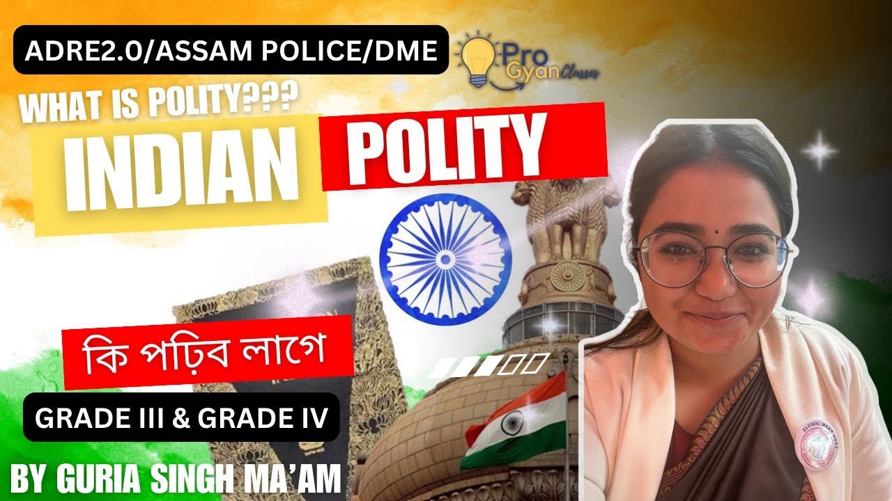 ADRE2 0 INDIAN POLITY BASIC WHAT IS POLITY APSC TET ASSAM adre2-0-indian-polity-basic-what-is-polity-apsc-tet-assam