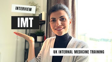 INTERNAL MEDICINE TRAINING INTERVIEW: How to prepare for your UK specialty training interview