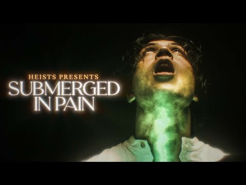 Heists - Submerged In Pain (OFFICIAL MUSIC VIDEO)