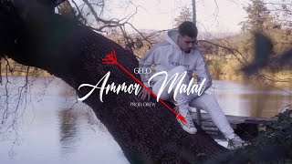 GELO - Ammor Malat (Prod. Drew) [Official Video]
