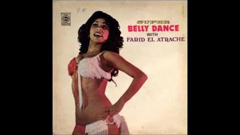 Samya - Super Belly Dance The Best of Farid Al Atr...