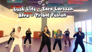 Download lagu Lush Life ~ Zara Larsson ~ Afro Tribal Fusion | Zumba | Choreo Zin Billy (munawarbilly)