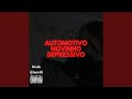 Automotivo Novinho Depressivo 
