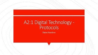 A2:1 Digital Technology - Protocols