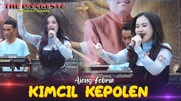 KIMCIL KEPOLEN  - AJENG FEBRIA - THE PANGESTU LIVE SMKN 1 BAGOR