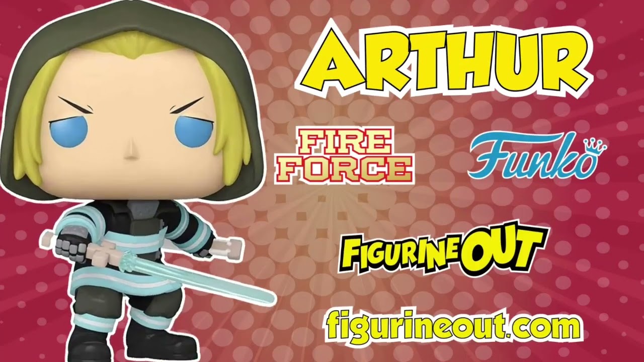 Funko Pop Fire Force Arthur With Sword 