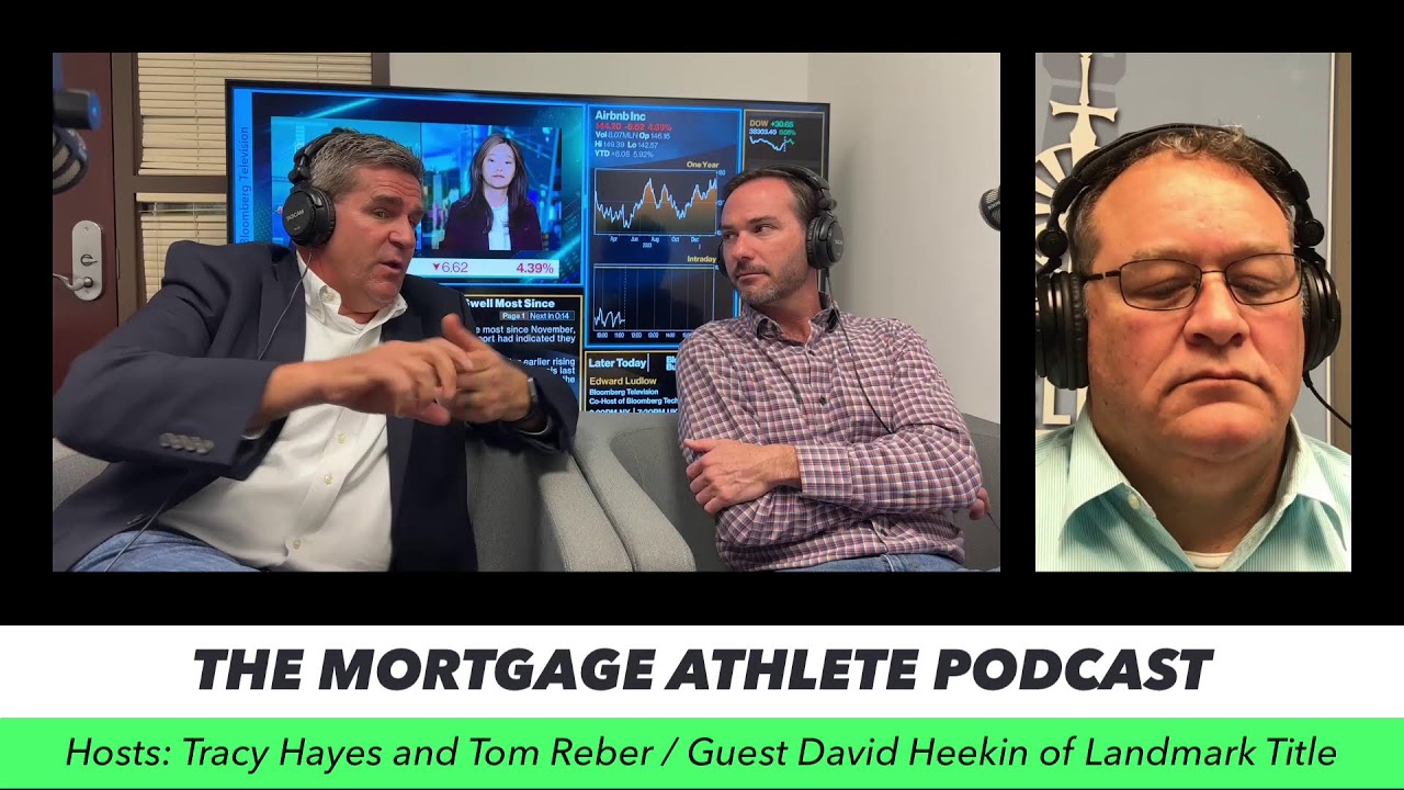 The Mortgage Athlete with Guest David Heekin
