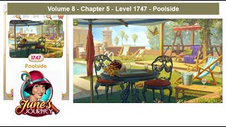 June's Journey - Volume 8 - Chapter 5 - Level 1747 - Poolside (Complete Gameplay, in order)