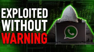 WhatsApp Users Are Being EXPLOITED Without Warning!