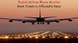 Turkish Airlines Phone Number | Book Tickets in Affordable Rates