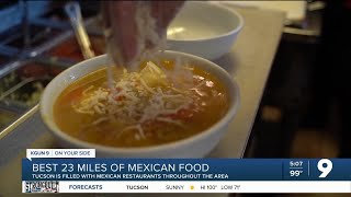 Tucsons Best 23 Miles Of Mexican Food