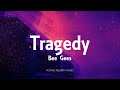 Bee gees  tragedy lyrics