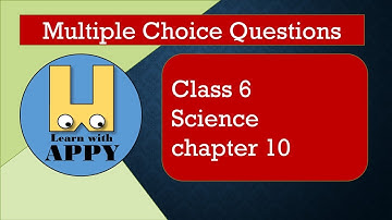 Class 6  |  Science  |Chapter 10 : Motion and Measurement of Distances  | MCQ