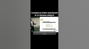 I created an entire assessment in 11 minutes using AI