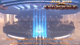 SWTOR Gameplay! No Commentary! Jedi Knight #157 Coruscant! Buried Evils! + The Shroud's Gambit!