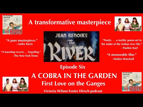  Episode 6 A COBRA IN THE GARDEN / First Love on the Ganges