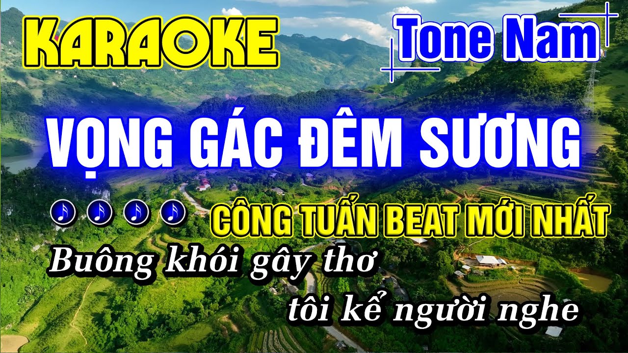 Vọng Gác Đêm Sương Karaoke Tone Nam Nhạc Sống Rumba Hay Dễ Hát NHẠC LÍNH CÔNG TUẤN BOLERO MỚI NHẤT