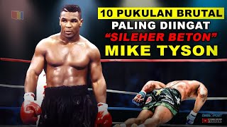 10 Pukulan Terbrutal Paling Diingat Dari MIKE TYSON