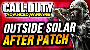 COD AW Glitches - OUT OF MAP SOLAR AFTER PATCH - SOLAR GLITCH ONLINE (Advanced Warfare Glitches)